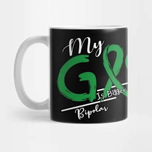 Bipolar Awareness My God Is Stronger - In This Family No One Fights Alone Mug